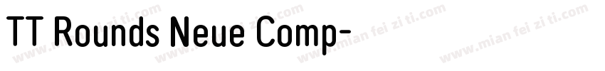 TT Rounds Neue Comp字体转换